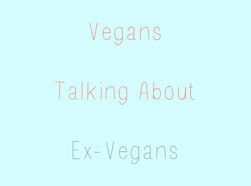 ex-vegans